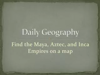 Daily Geography