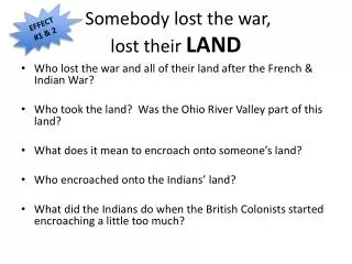 Somebody lost the war, lost their LAND