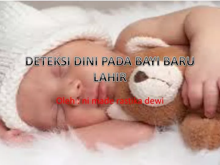 deteksi dini pada bayi baru lahir