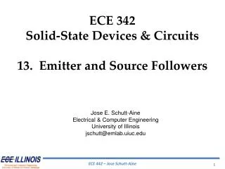 ECE 342 Solid-State Devices &amp; Circuits 13. Emitter and Source Followers