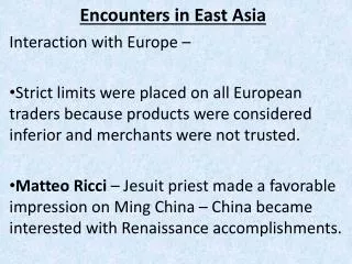 Encounters in East Asia