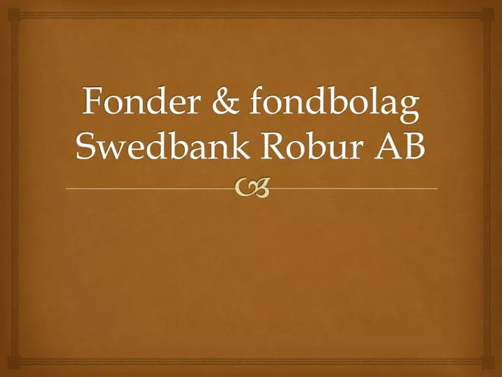 fonder fondbolag swedbank robur ab