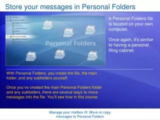 Store your messages in Personal Folders