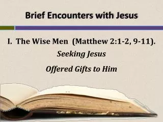 brief encounters with jesus