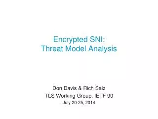 Encrypted SNI: Threat Model Analysis