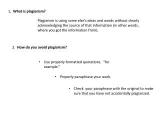 1 . What is plagiarism?