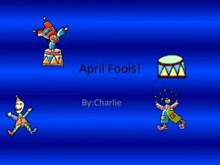 april fools