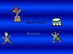 April Fools! - slide 1