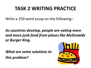 TASK 2 WRITING PRACTICE