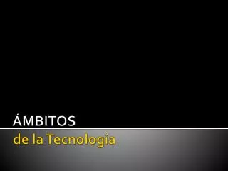 mbitos de la tecnolog a