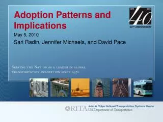 Adoption Patterns and Implications