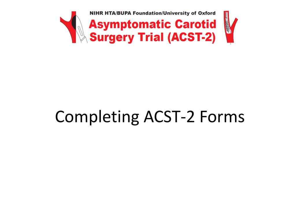 PPT - Completing ACST-2 Forms PowerPoint Presentation, free download ...