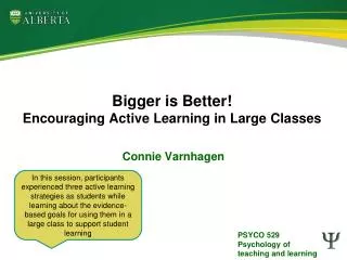 Bigger is Better! Encouraging Active Learning in Large Classes