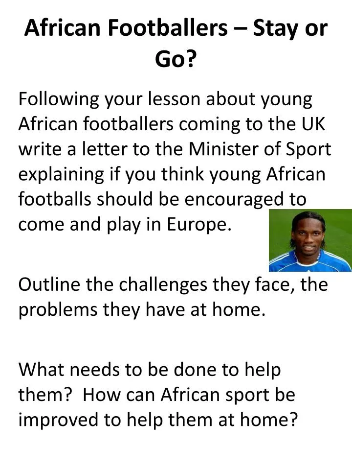 african footballers stay or go