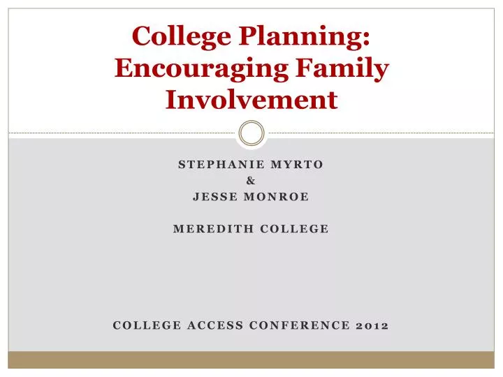 college planning encouraging family involvement