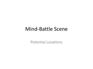 Mind-Battle Scene