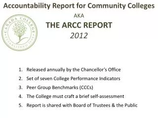 Accountability Report for Community Colleges AKA THE ARCC REPORT 2012