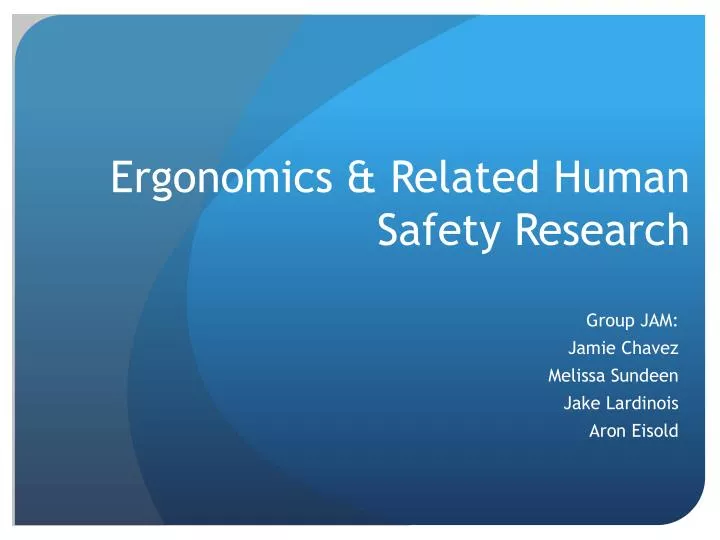 ergonomics related human safety research