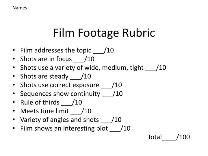 film footage rubric