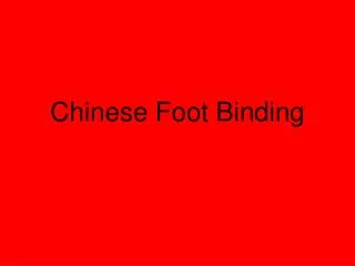 Chinese Foot Binding