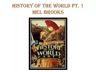 History of the World Pt. 1 Mel Brooks