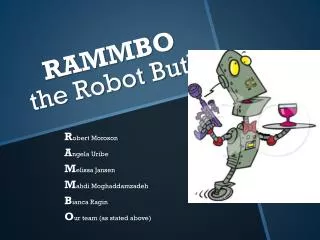 RAMMBO the Robot Butler