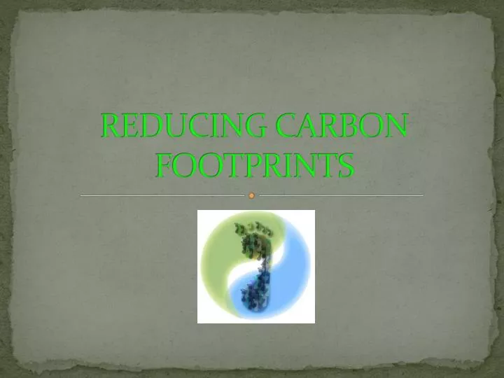 reducing carbon footprints