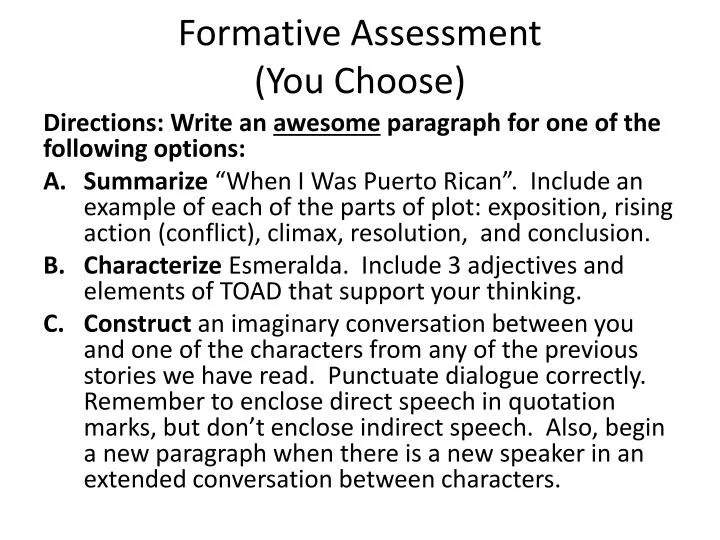 formative assessment you choose