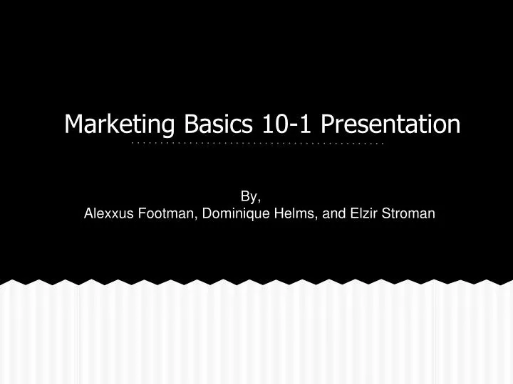 marketing basics 10 1 presentation