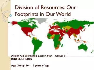Division of Resources : Our Footprints in O ur World
