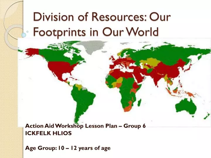 division of resources our footprints in o ur world