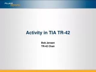 Activity in TIA TR-42