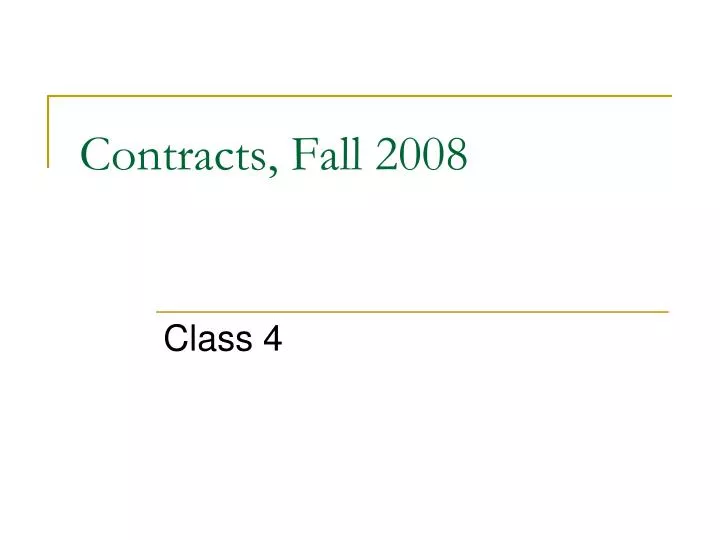 contracts fall 2008