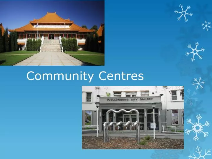 community centres