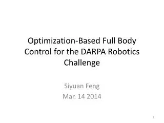 Optimization-Based Full Body Control for the DARPA Robotics Challenge