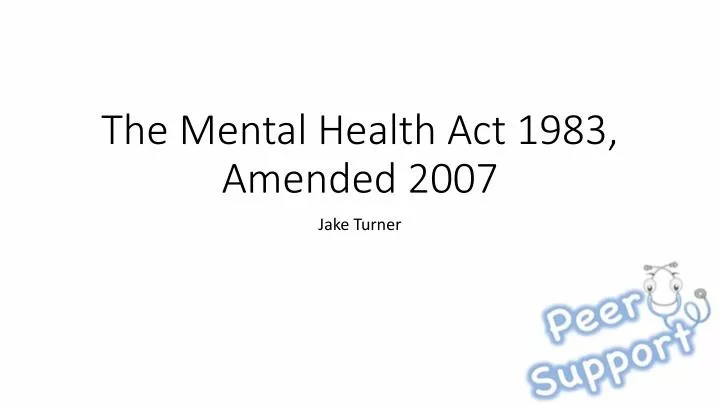 the mental health act 1983 amended 2007