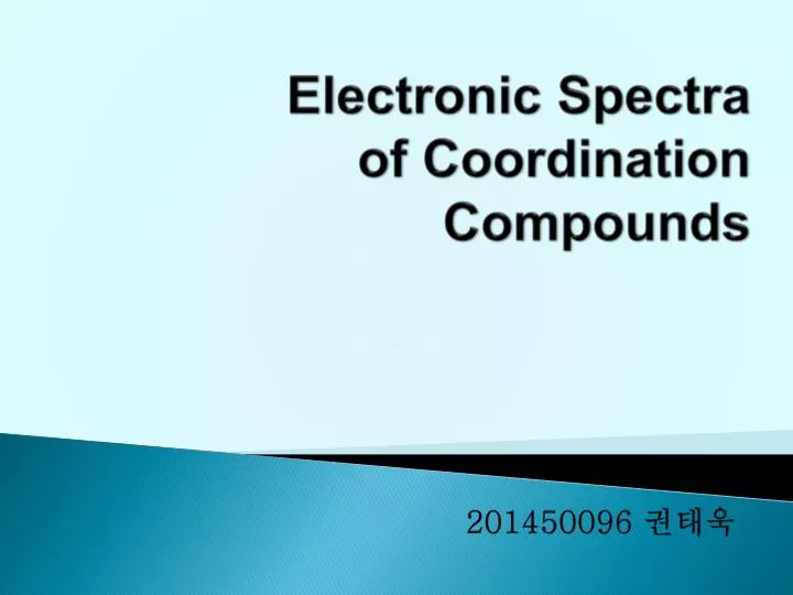 electronic spectra of coordination compounds