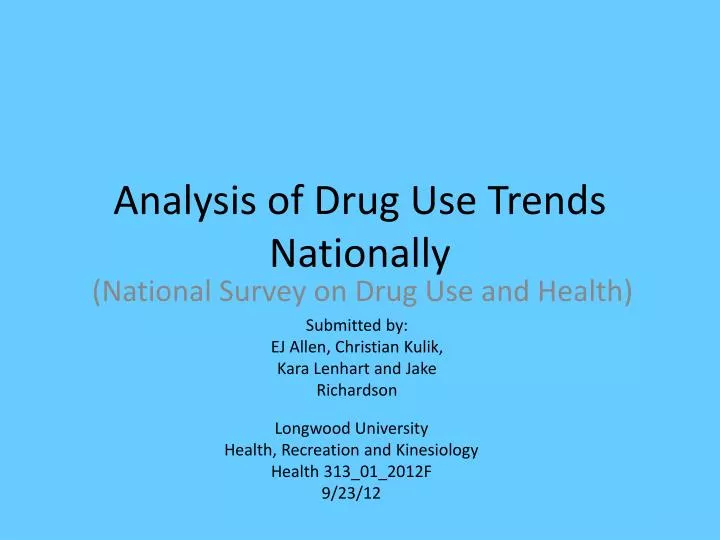 analysis of drug use trends nationally