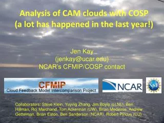 Analysis of CAM clouds with COSP (a lot has happened in the last year!)