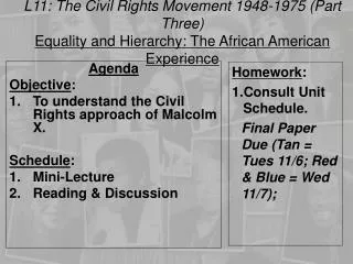 L11: The Civil Rights Movement 1948-1975 (Part Three)
