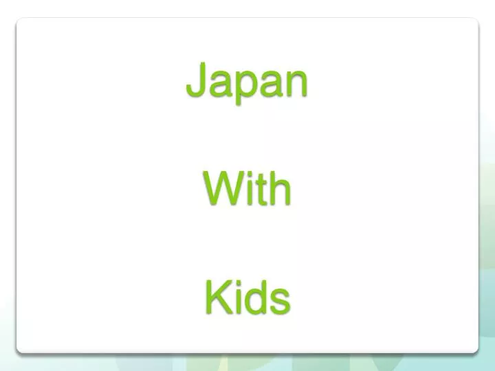 japan with kids