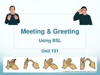 Meeting &amp; Greeting