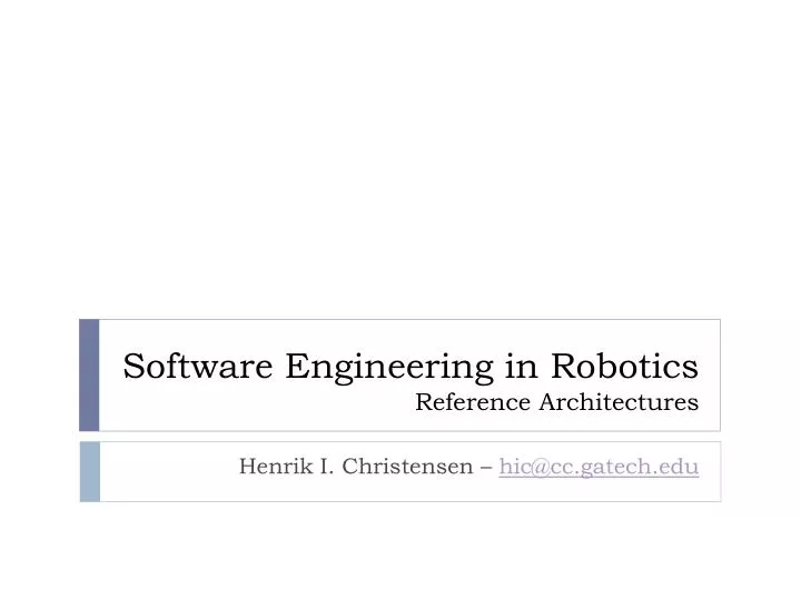 software engineering in robotics reference architectures