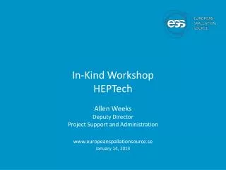 In-Kind Workshop HEPTech