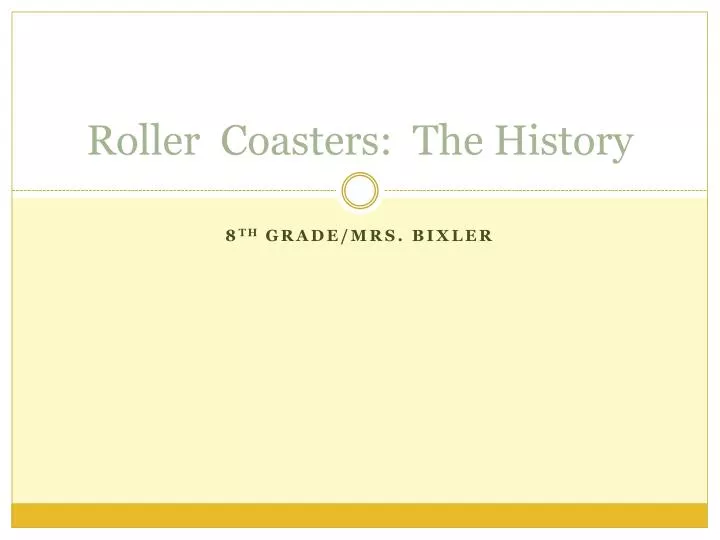 roller coasters the history