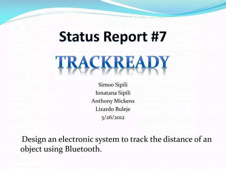 status report 7