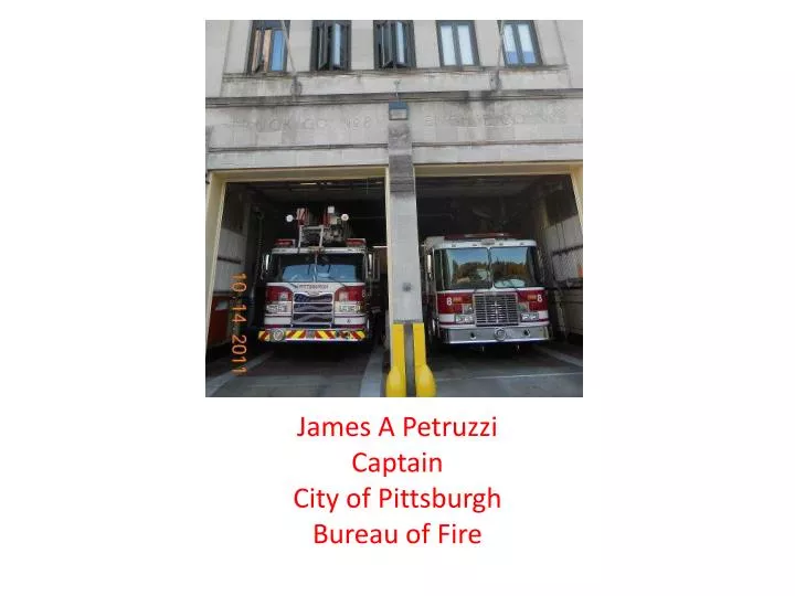 james a petruzzi captain city of pittsburgh bureau of fire