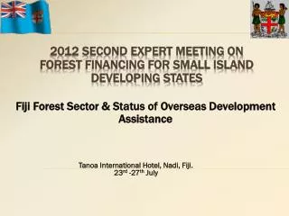 Fiji Forest Sector &amp; Status of Overseas Development Assistance