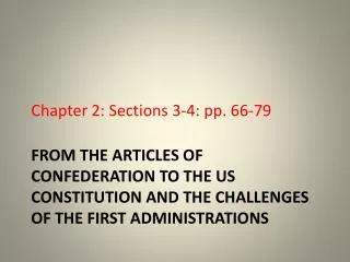 Chapter 2: Sections 3-4: pp. 66-79