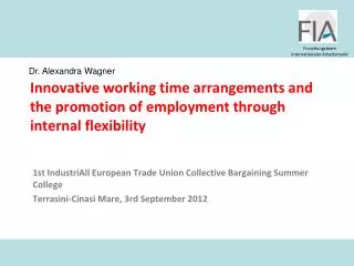 1st IndustriAll European Trade Union Collective Bargaining Summer College